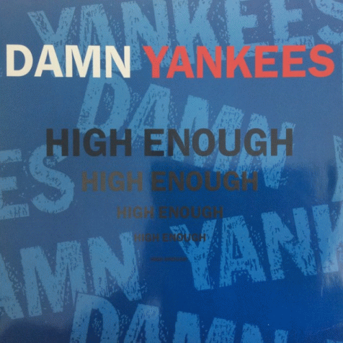 Damn Yankees : High Enough